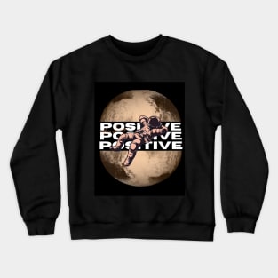 POSITIVITY Crewneck Sweatshirt